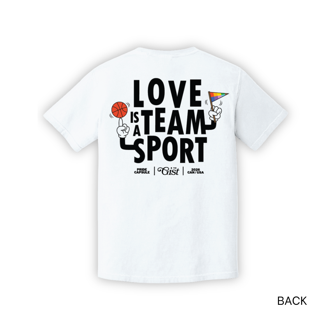 "Love is a Team Sport" T-Shirt