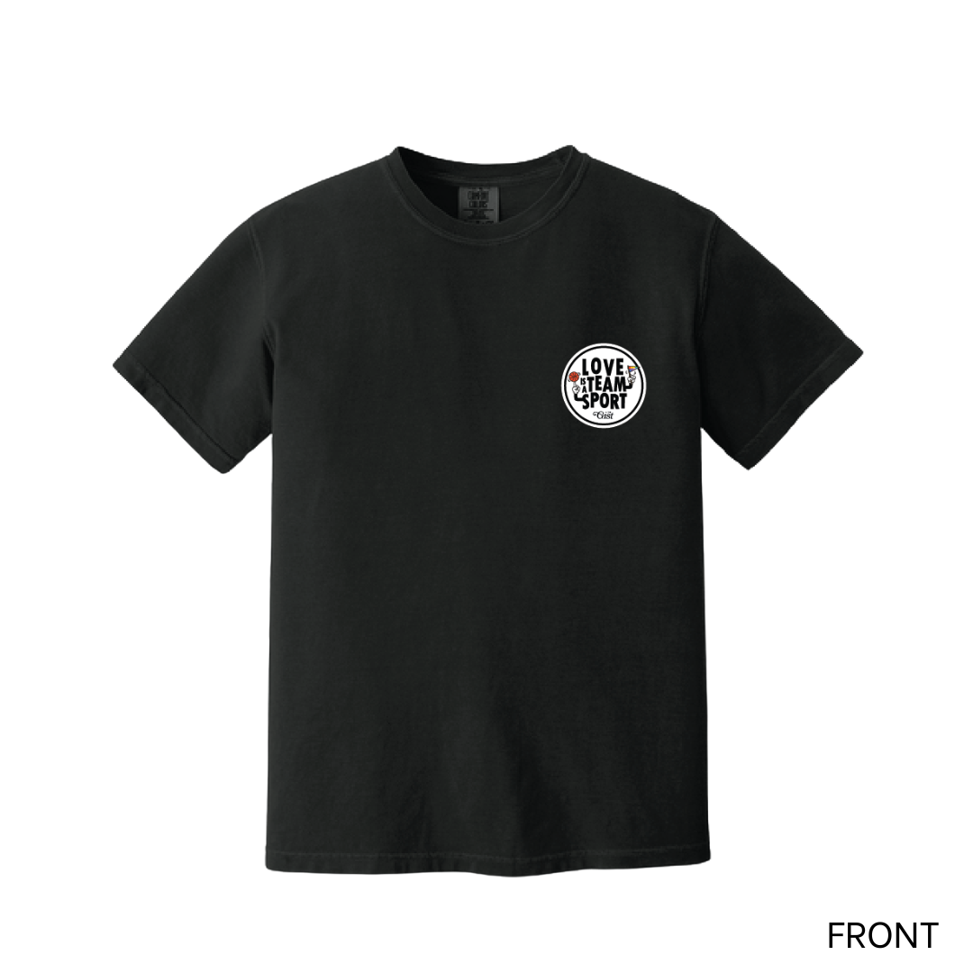 "Love is a Team Sport" T-Shirt